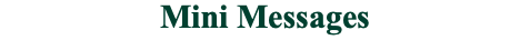 Mini Messages